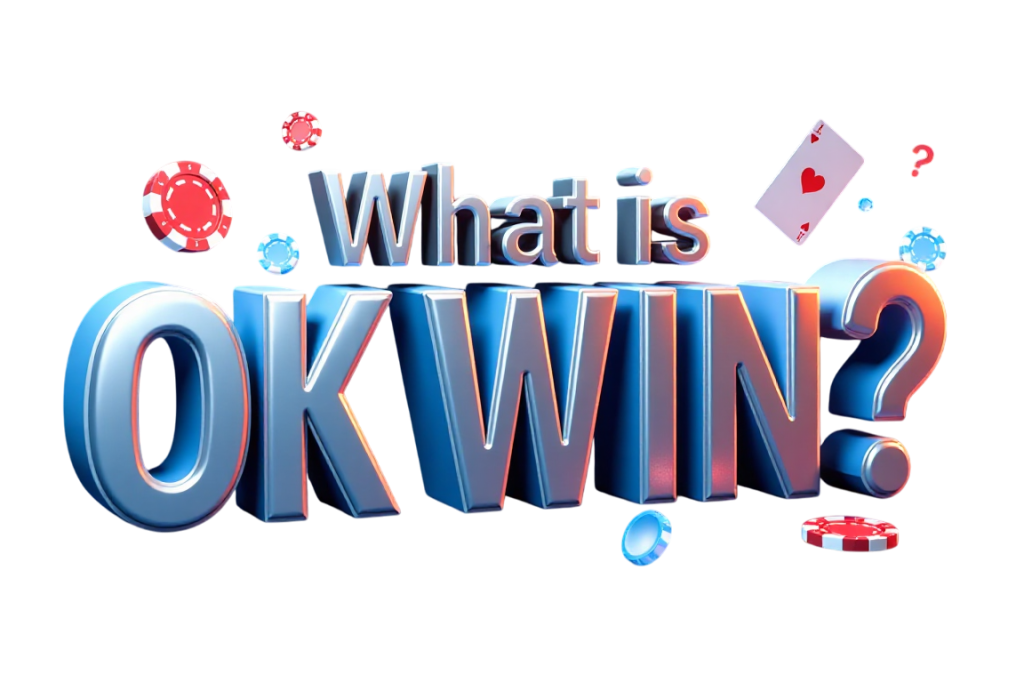 what is ok win