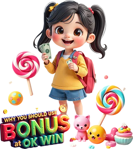 why you shoul be bonus at ok win 1